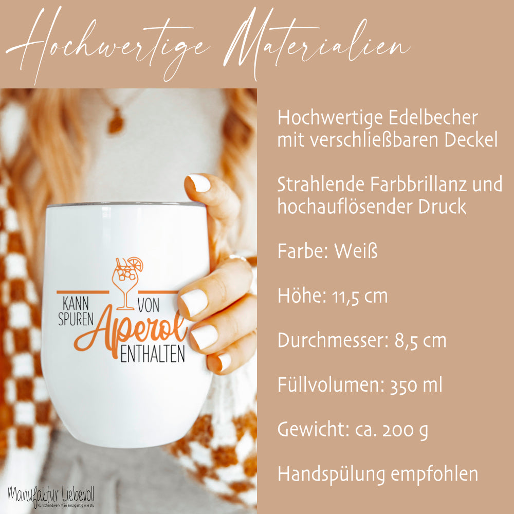 Aperolbecher to go Weinbecher Edelstahl Weinglas Isolierter Becher Aperol Spritz Thermobecher Geschenk Frau Freundin