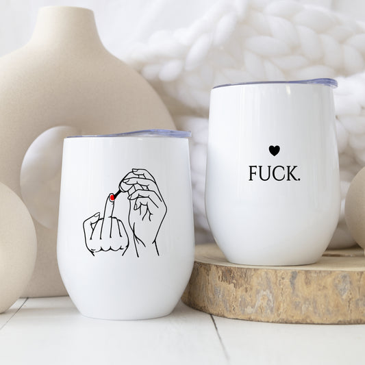 Weinglas to go mit Deckel, Thermobecher Edelstahl Becher, Sektbecher,  Spruch Mittelfinger Fuck