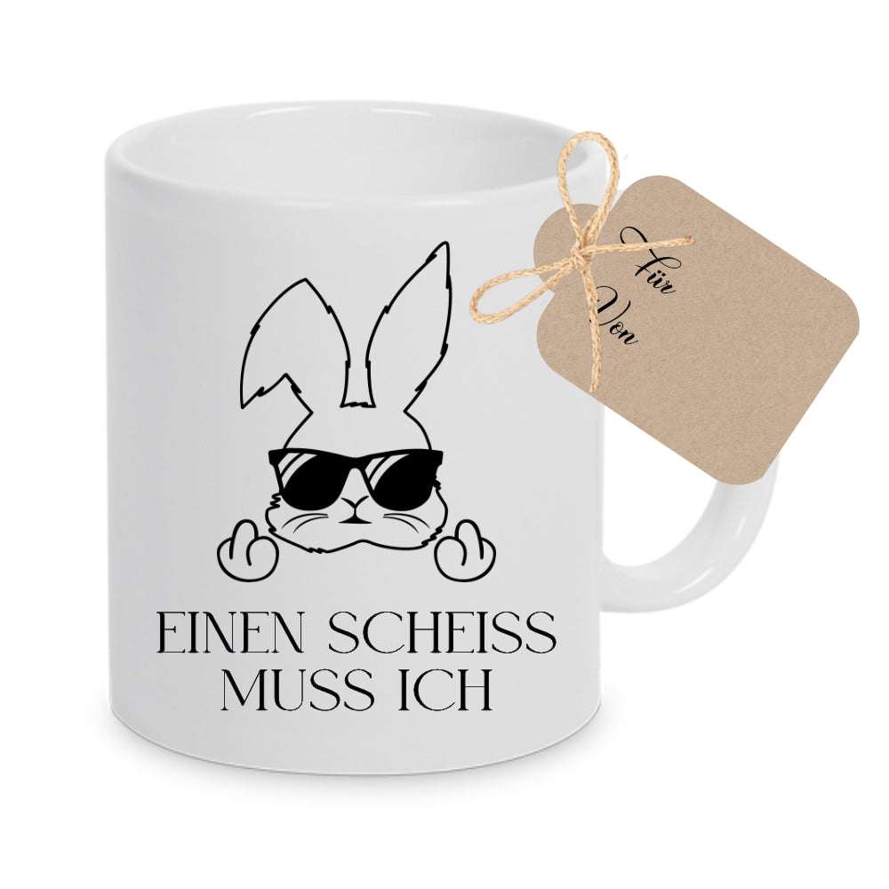 Tasse mit Spruch: Einen Scheiss muss ich | Witzige Ostertasse in Neon mit Osterhasen | 4 Tassenfarben zur Auswahl