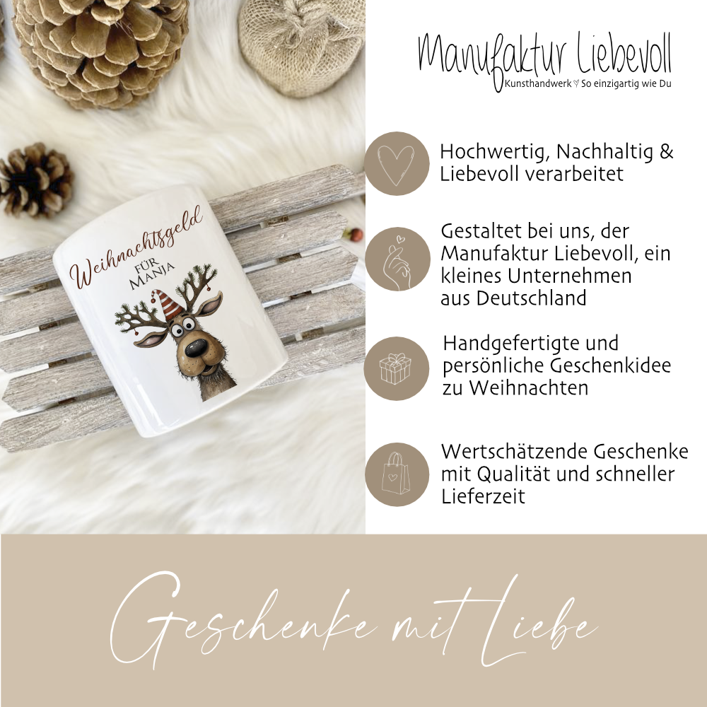 Weihnachtsgeld Spardose mit Rentier und dem Namen personalisiert