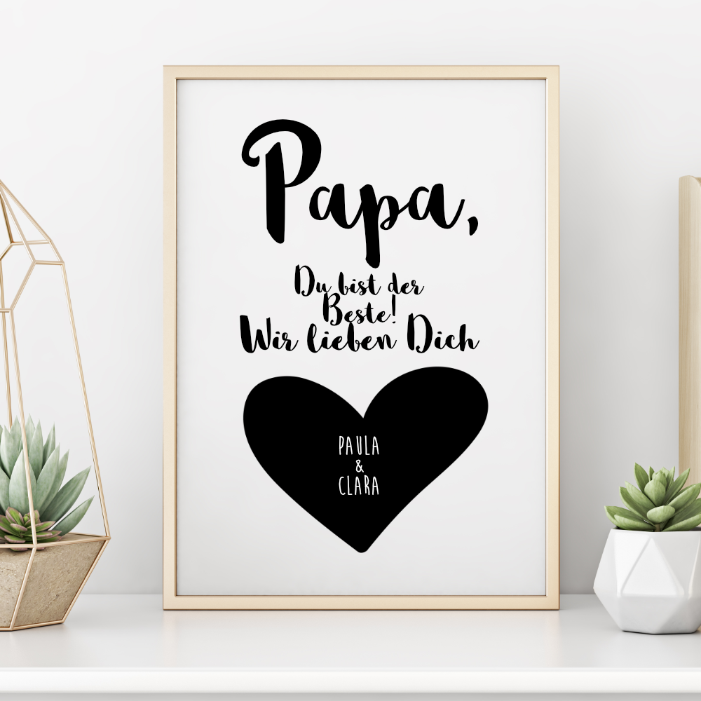 Poster mit Spruch "Papa, du bist der Beste! Wir lieben Dich" | Personalisiertes Geschenk für Väter | Besondere Geschenkidee zum Geburtstag und zum Vatertag