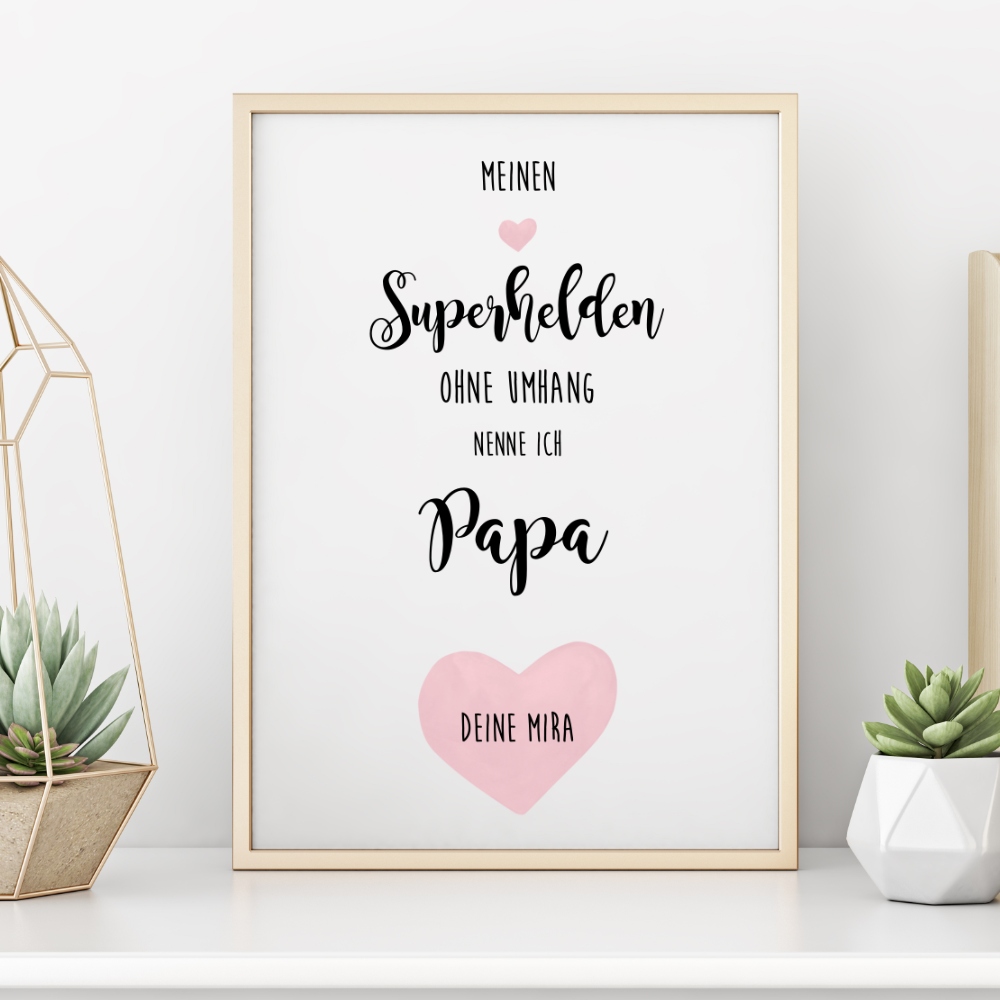 Poster mit Spruch "Meinen Superhelden ohne Umhang nenne ich Papa" | Personalisiertes Geschenk für Väter