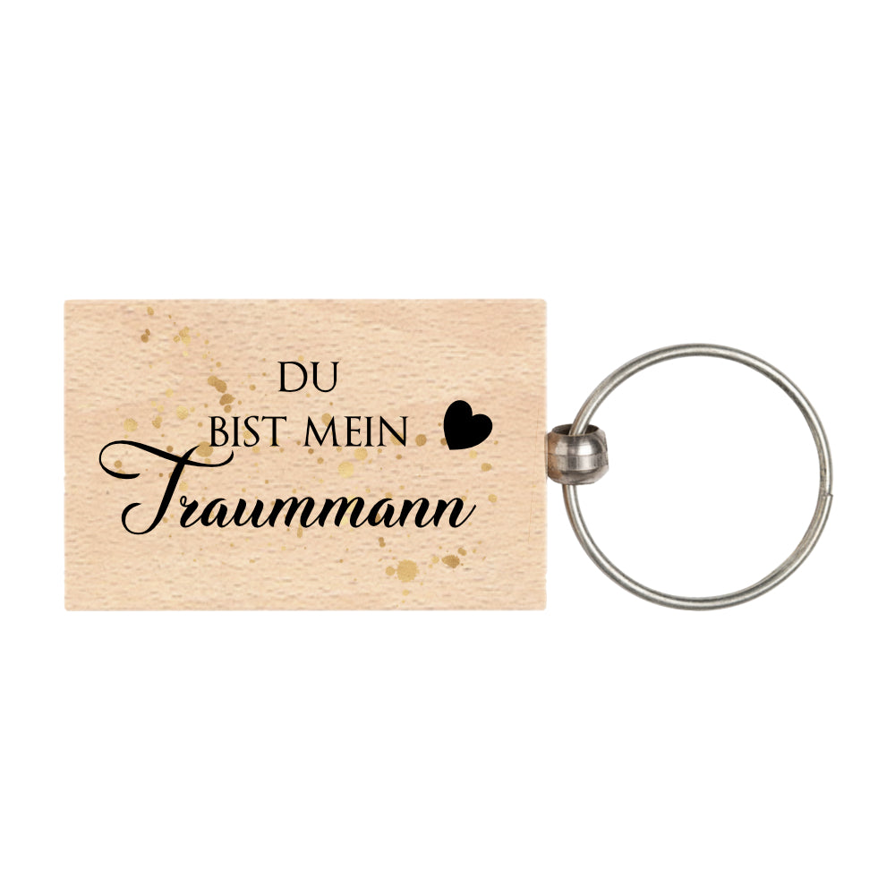 Schlüsselanhänger Du bist mein Traummann.