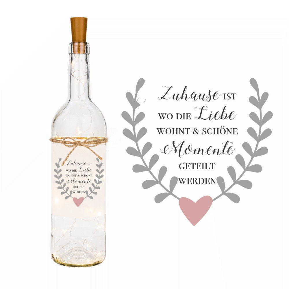 Flaschenlicht mit Spruch "Zuhause ist wo die Liebe wohnt & schöne Momente geteilt werden" | Persönliches Geschenk für Frauen und Familien | Besondere Dekoration für das Zuhause